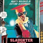 Slaughter High on DVD In April!