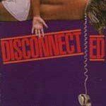 Disconnected (1983)