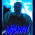 Madman Returns?