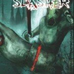 Be the slasher!