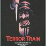 Terror Train rolls back into town