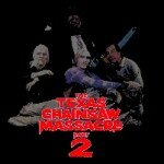 THE MAD AND THE MACABRE pt.2 - The Texas Chainsaw Massacre 2 (1986)