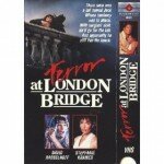 SMALL SCREEN SLASHERS: Terror at the London Bridge (Bridge Across Time)