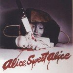 Proto-Slashers #11 - Alice, Sweet Alice (1976)