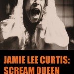 Book Review - Jamie Lee Curtis: Scream Queen