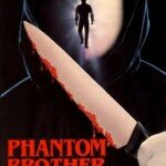 SOV Week: Phantom Brother (1988)