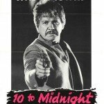 Slasher-Hybrid Month: 10 to Midnight (1983)